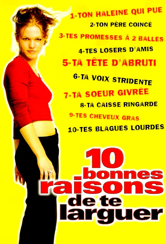 Affiche du film : 10 bonnes raisons de te larguer