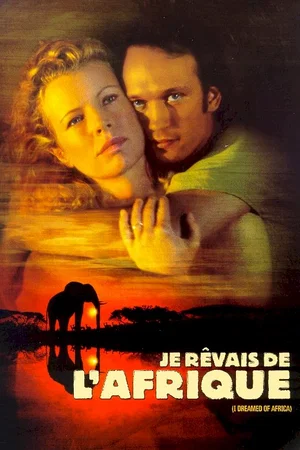 Affiche du film : Je revais de l'afrique