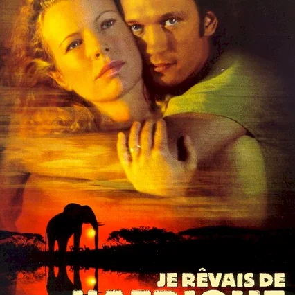 Miniature photo du film : Je revais de l'afrique