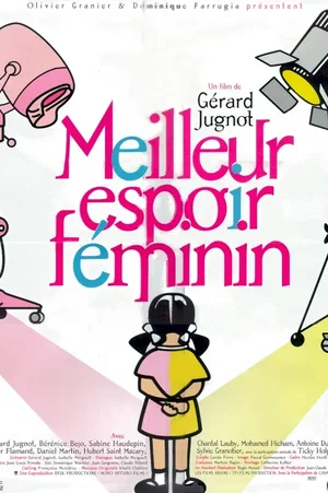 Affiche du film : Meilleur espoir feminin