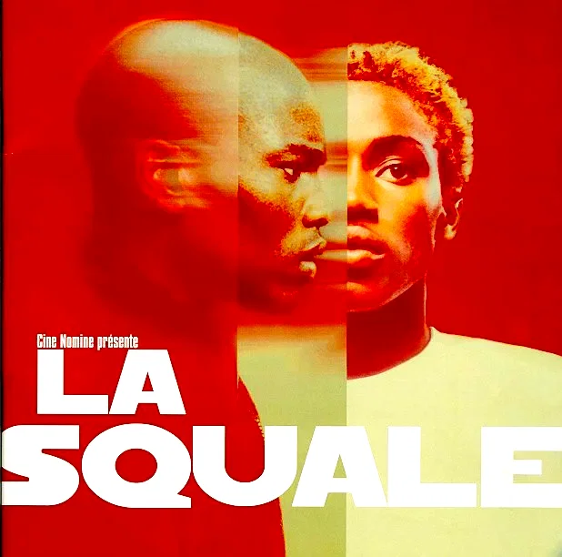 Affiche du film : La squale