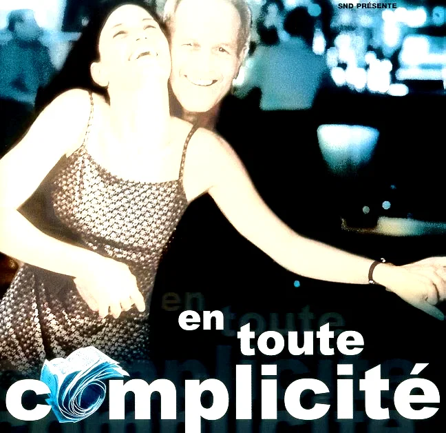 Affiche du film : En toute complicite