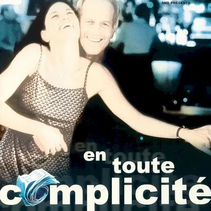 Affiche du film : En toute complicite