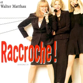 Photo du film : Raccroche !