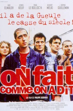 Affiche du film : On fait comme on a dit