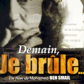 Photo du film : Demain, je brule...