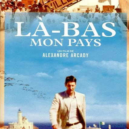 Miniature photo du film : La-bas... mon pays