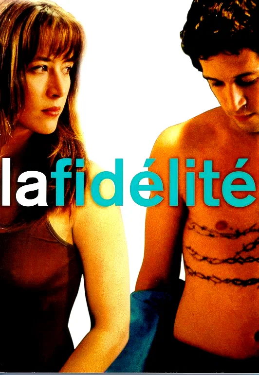 Affiche du film : La fidelite