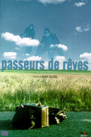 Affiche du film : Passeurs de reves