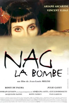 Affiche du film Nag la bombe