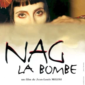 Photo du film : Nag la bombe