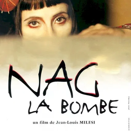 Miniature photo du film : Nag la bombe