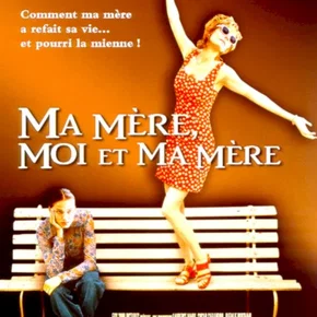 Photo du film : Ma mère, moi et ma mère