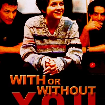 Miniature photo du film : With or Without You