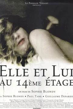 Affiche du film Elle et lui au 14eme etage