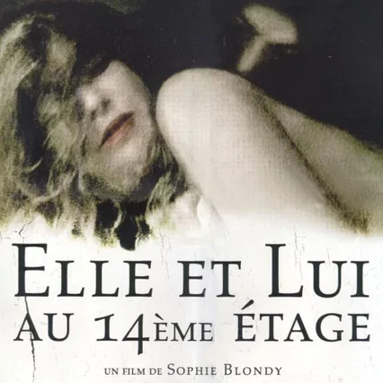 Miniature photo du film : Elle et lui au 14eme etage