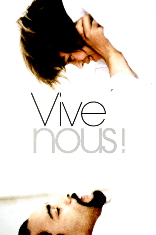 Affiche du film : Vive nous !