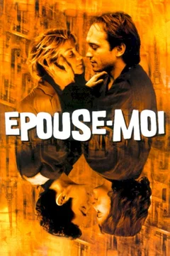 Affiche du film Epouse-moi