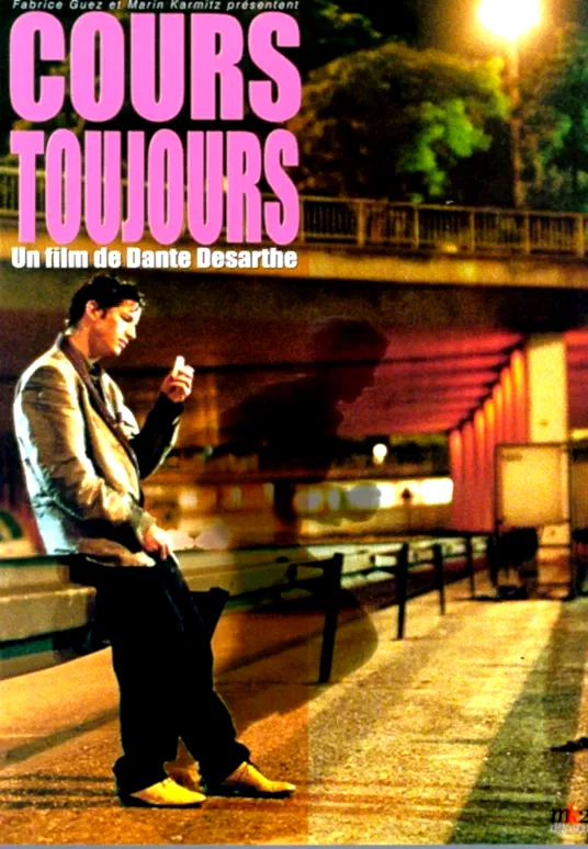 Affiche du film : Cours toujours