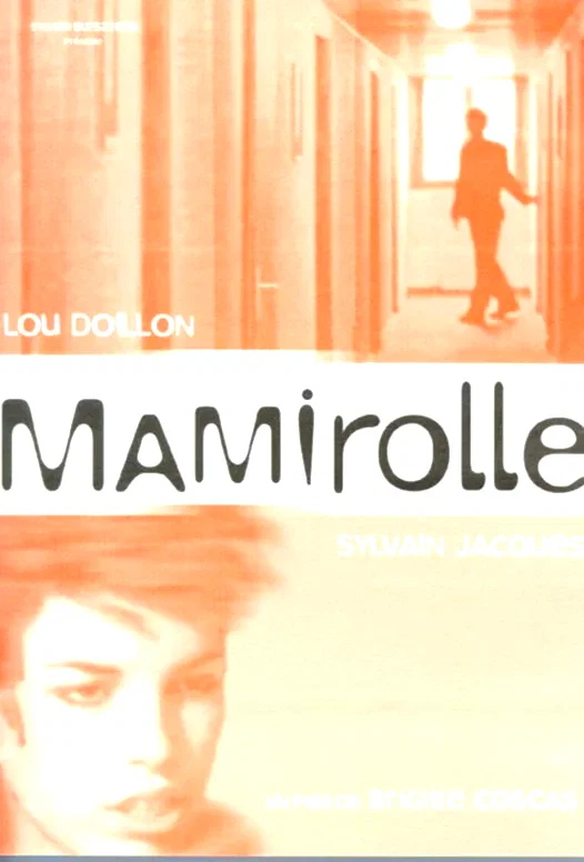 Affiche du film : Mamirolle