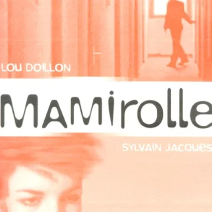 Miniature photo du film : Mamirolle