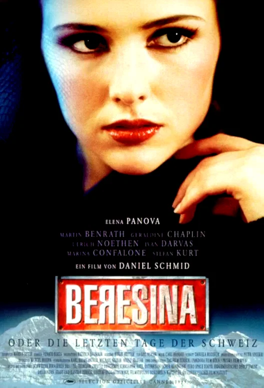 Affiche du film : Berezina ou les derniers jours de la Suisse