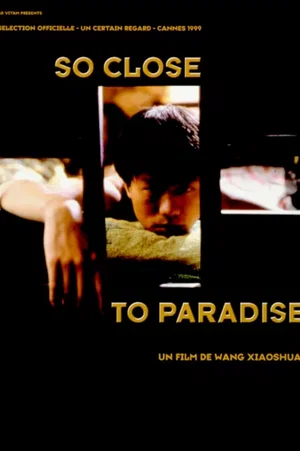 Affiche du film : So close to paradise