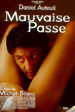 Affiche du film Mauvaise passe