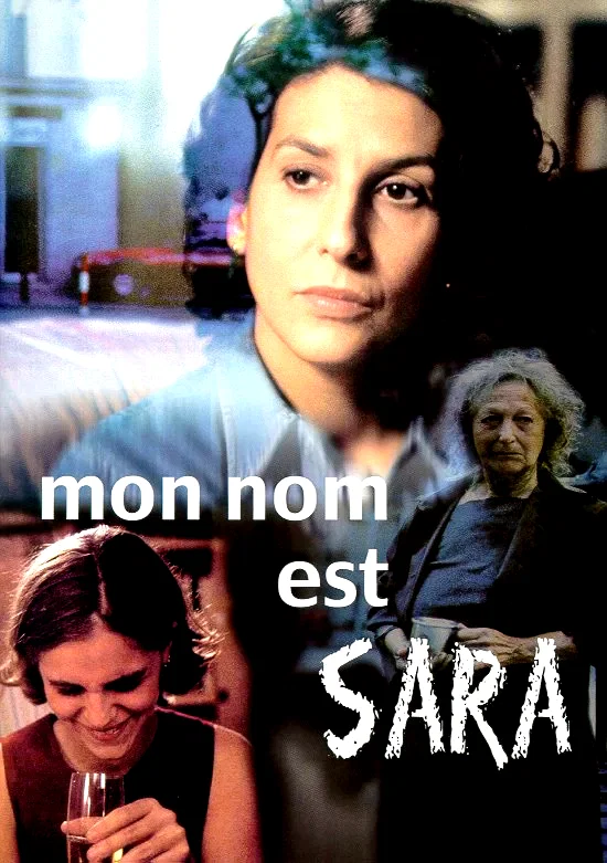 Affiche du film : Mon nom est sara