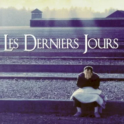 Miniature photo du film : Les derniers jours
