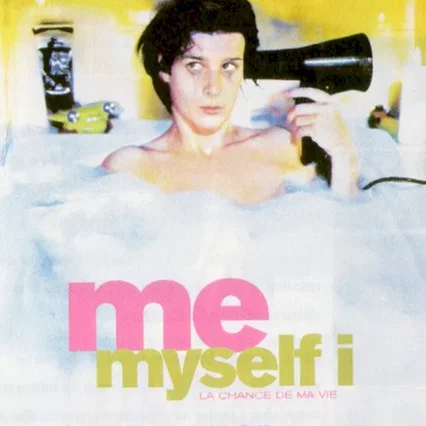 Miniature photo du film : Me myself i (la chance de ma vie)
