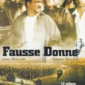 Photo du film : Fausse donne