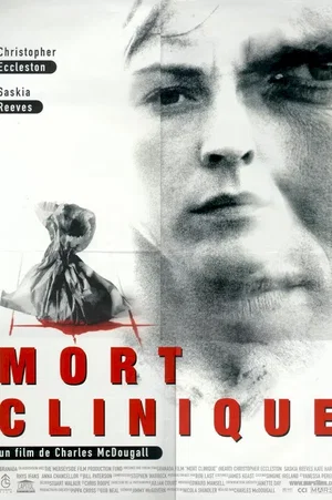 Affiche du film : Mort clinique