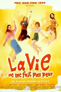 Affiche du film La vie ne me fait pas peur