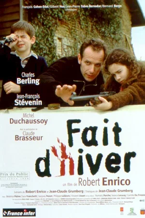 Affiche du film : Fait d'hiver