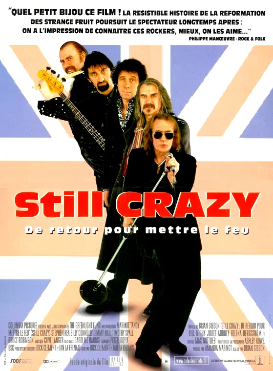 Affiche du film : Still crazy