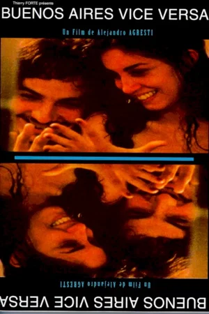 Affiche du film : Buenos aires vice versa
