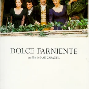 Photo du film : Dolce farniente