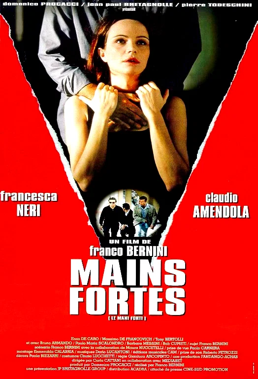Affiche du film : Mains fortes