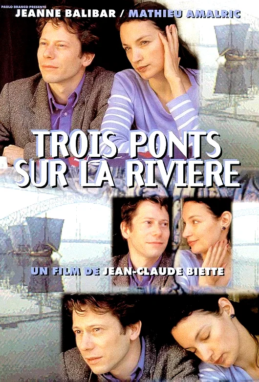 Affiche du film : Trois ponts sur la riviere