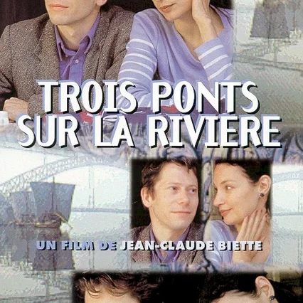 Miniature photo du film : Trois ponts sur la riviere