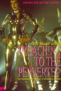 Affiche du film = Preaching to the perverted