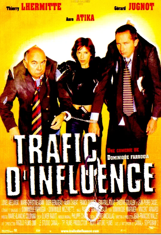 Affiche du film : Trafic d'influence
