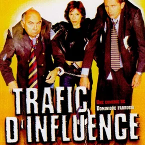 Photo du film : Trafic d'influence