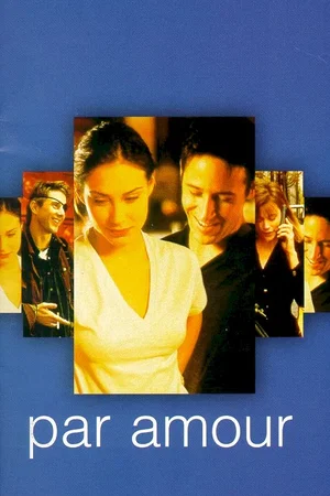 Affiche du film : Par amour