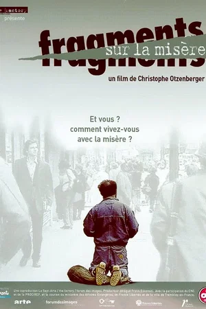 Affiche du film : Fragments sur la misere