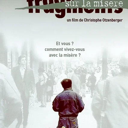 Miniature photo du film : Fragments sur la misere
