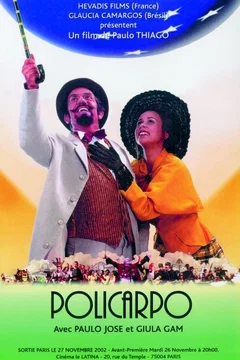 Affiche du film Policarpo
