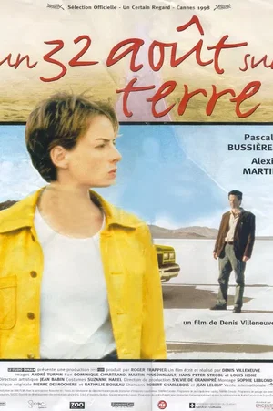 Affiche du film : Un 32 aout sur terre