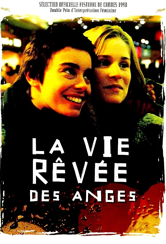 Affiche du film : La vie rêvée des anges